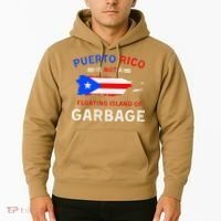 Puerto Rico Is Not A Floating Island Of Garbage Hoodie thumb 2