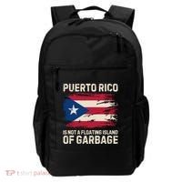 Puerto Rico Is Not A Floating Island Of Garbage Backpack thumb 0