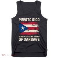 Puerto Rico Is Not A Floating Island Of Garbage Tank Top thumb 0