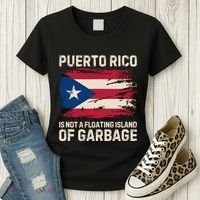 Puerto Rico Is Not A Floating Island Of Garbage Women's T-Shirt thumb 3