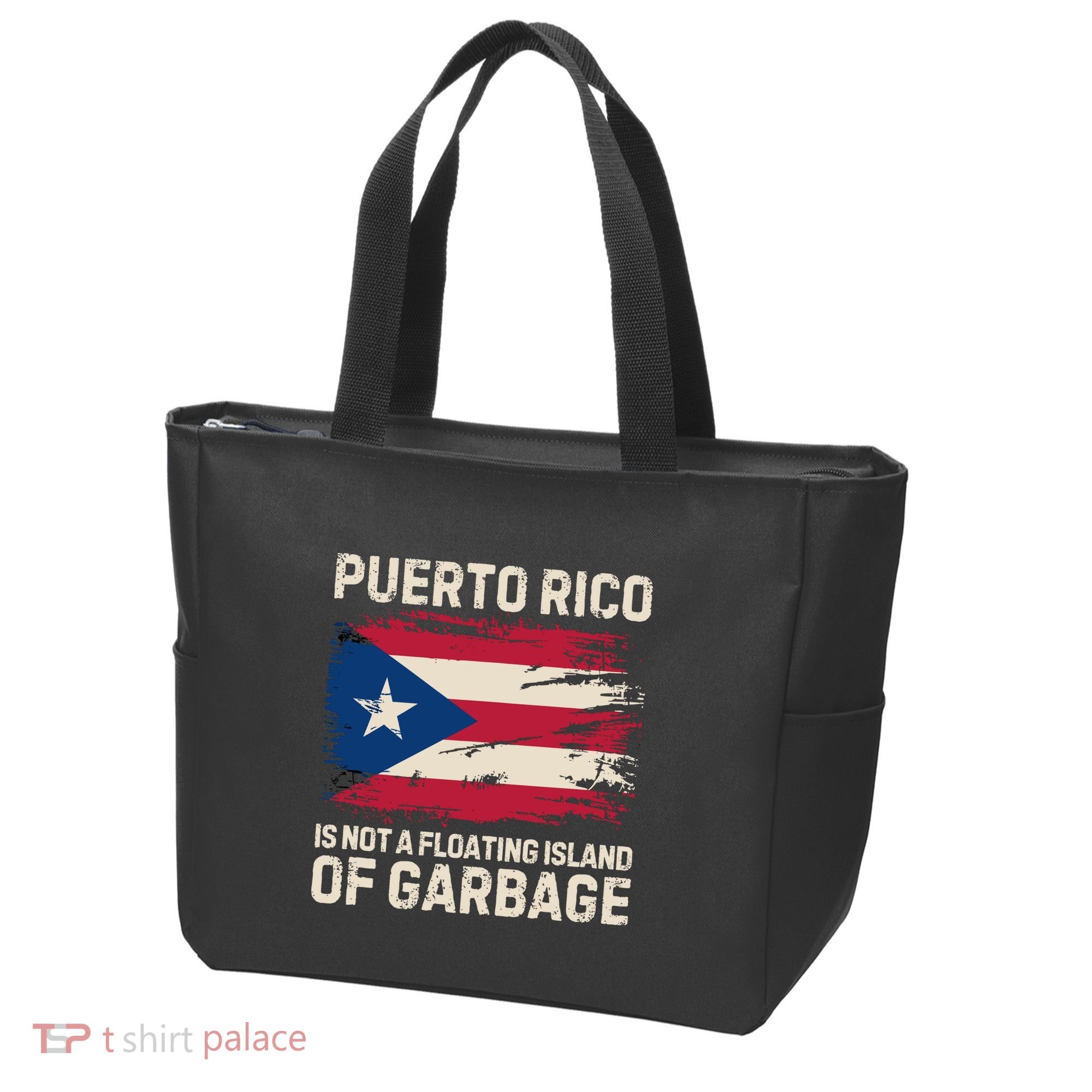 Puerto Rico Is Not A Floating Island Of Garbage Tote Bag
