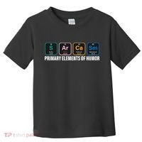 Primary Elements of Humor Toddler T-Shirt thumb 0