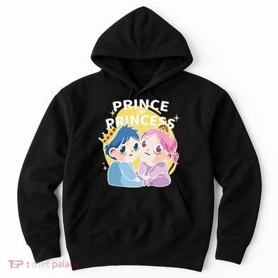 Prince Or Princess Babies Hoodie
