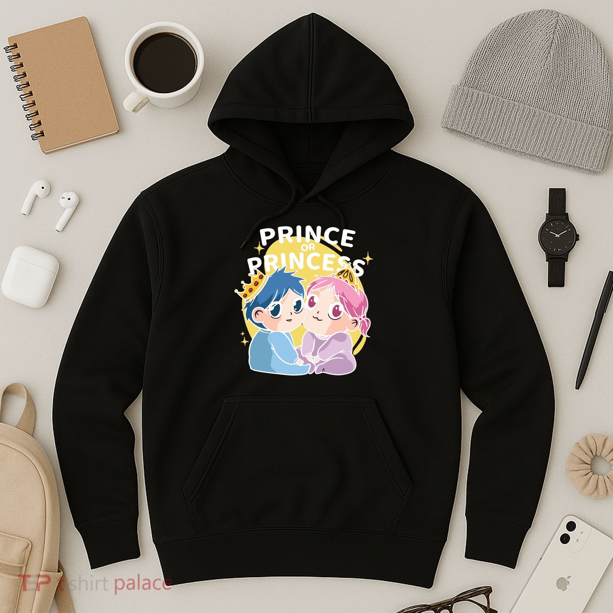 Prince Or Princess Babies Hoodie