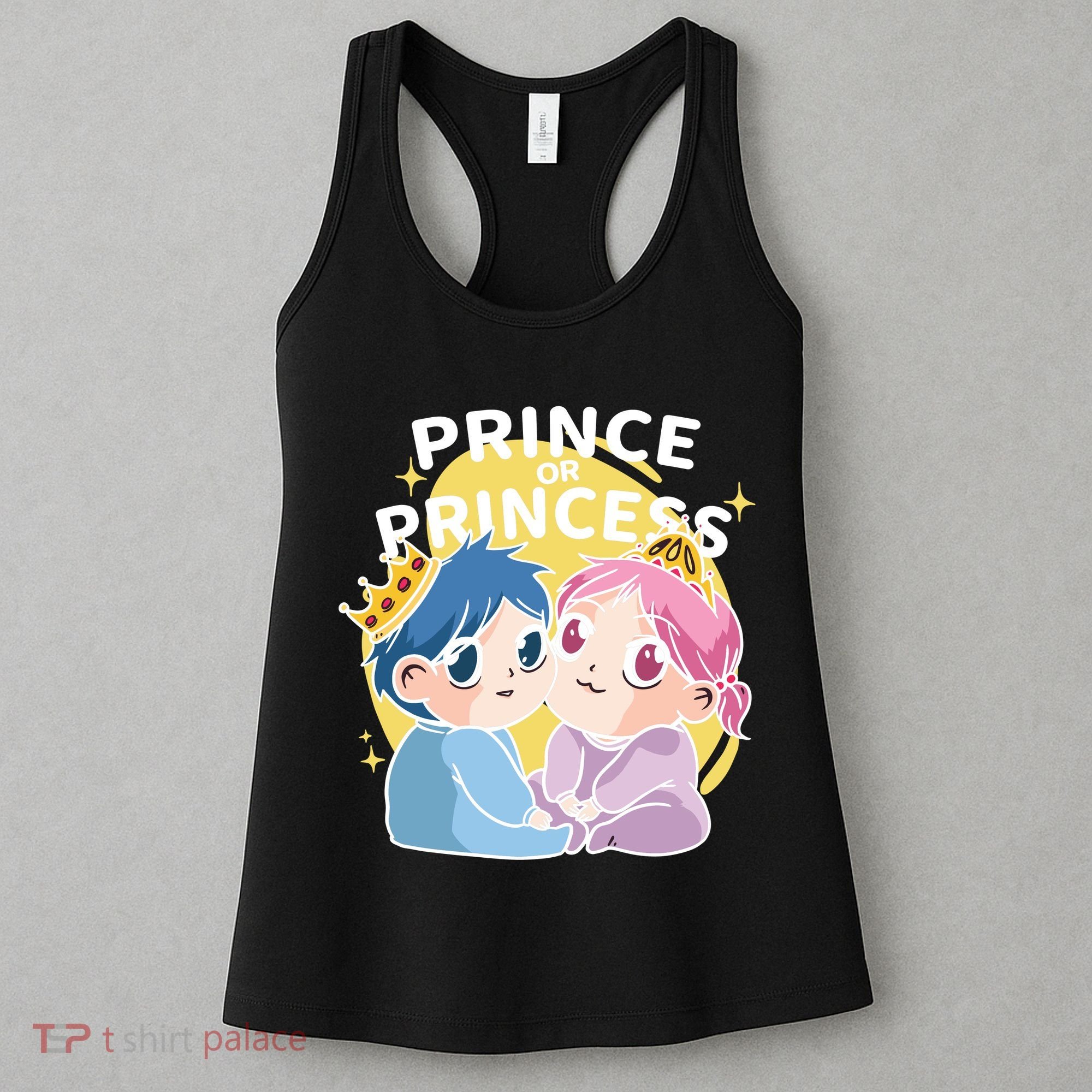 Prince Or Princess Babies Women's Tank Top