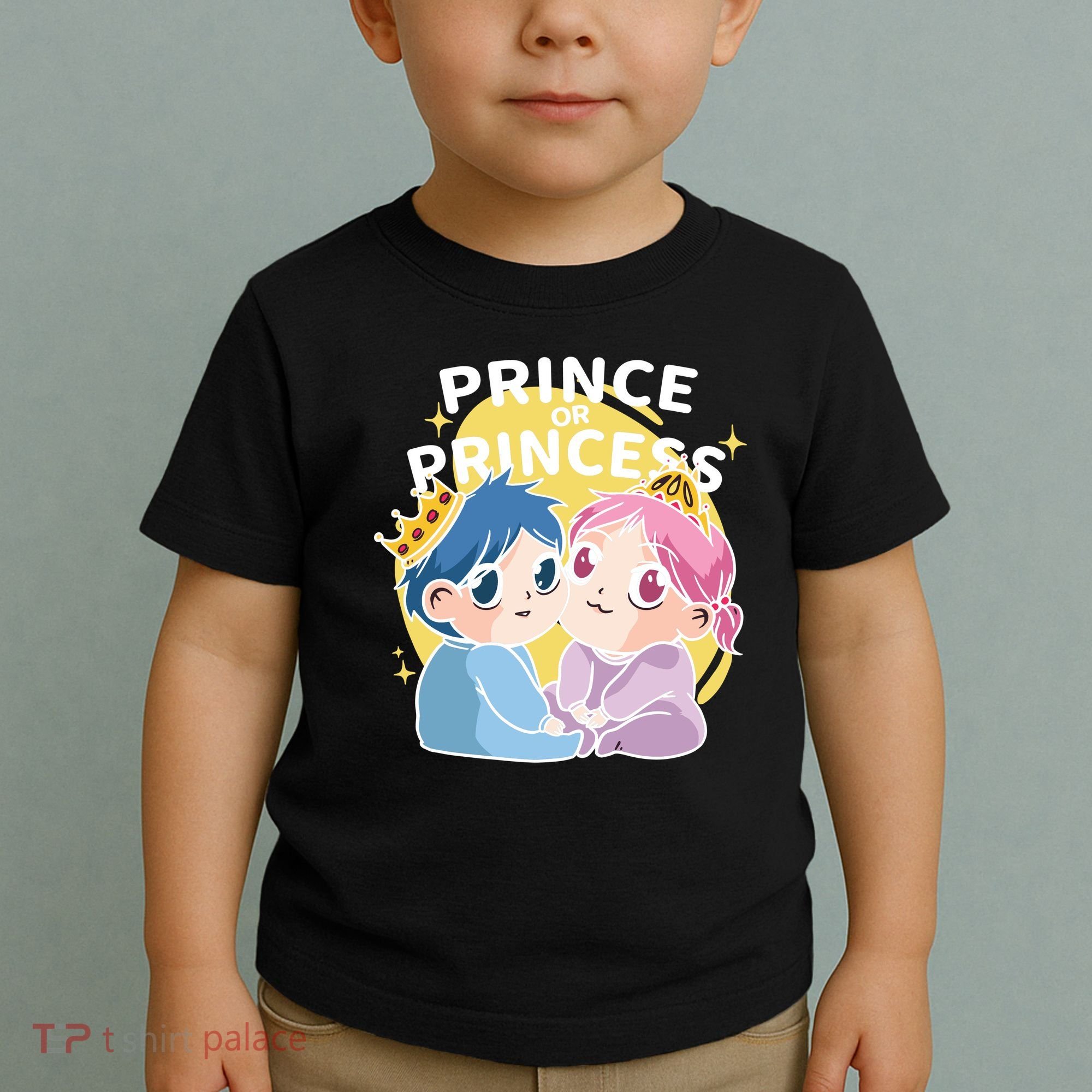 Prince Or Princess Babies Toddler T-Shirt
