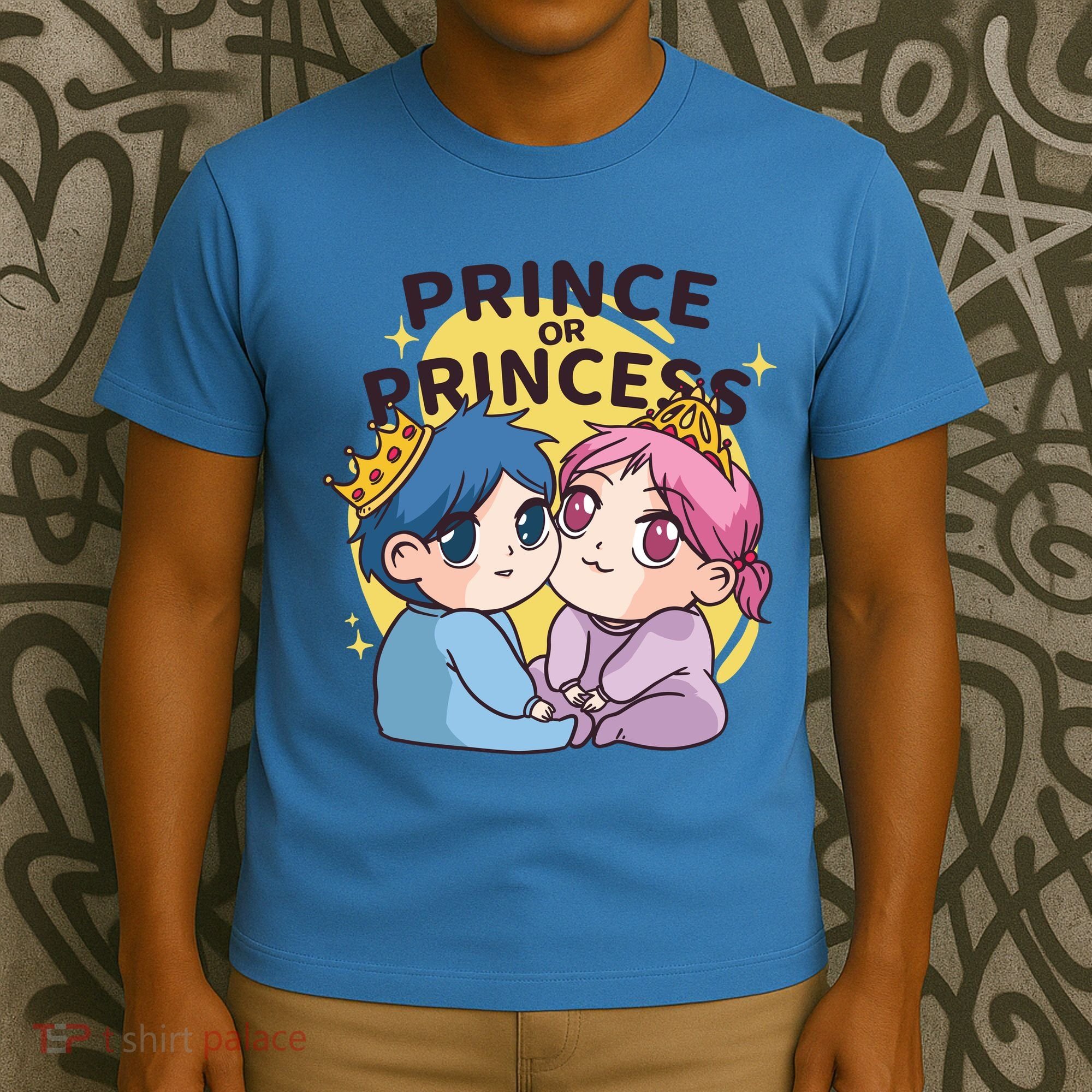 Prince Or Princess Babies T-Shirt