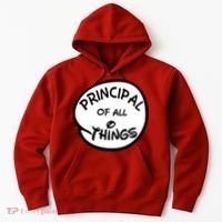 Principal of all Things Hoodie thumb 0
