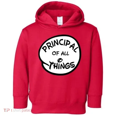 Principal of all Things Toddler Hoodie