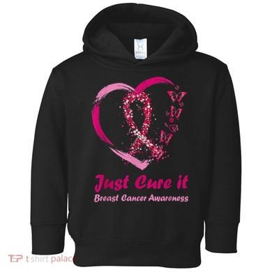 Pink Ribbon Just Cure It Heart Support Breast Cancer Warrior Toddler Hoodie
