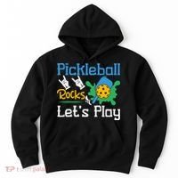 Pickleball Rocks Let's Play For Pickleball Paddleball Hoodie thumb 0
