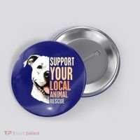 Pitbull Rescue Mom Adoption Support Your Local Animal Rescue  Button thumb 0
