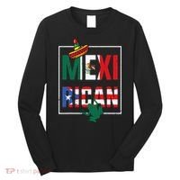 Puerto Rican Mexican Flag Mexirican Half Puerto rico Mexico Long Sleeve Shirt thumb 0