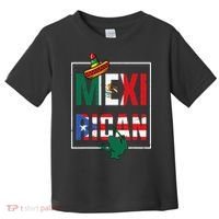 Puerto Rican Mexican Flag Mexirican Half Puerto rico Mexico Toddler T-Shirt thumb 0