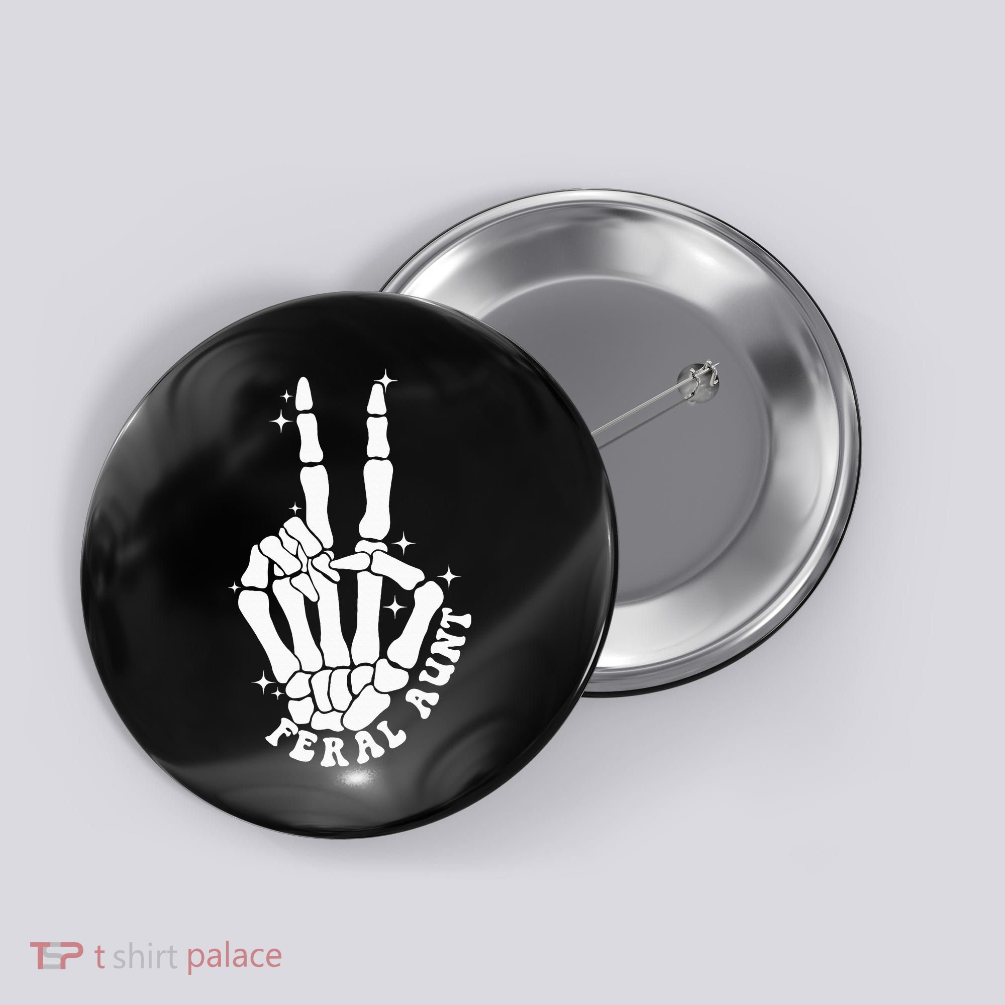 Punk Rock Mom Mother's Day Peace Skeleton Hand Feral Aunt Button
