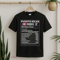 Puerto Rican Mom Nutrition Facts Boricua Puerto Rico Pr Flag T-Shirt thumb 2
