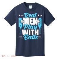 Pickleball Real Men Play With Pickle Balls Funny Humor Kids T-Shirt thumb 0