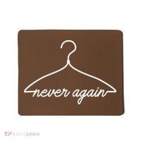 Pro Roe Never Again Wire Hanger Mousepad thumb 0