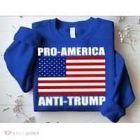 Pro America Anti Trump Sweatshirt thumb 2