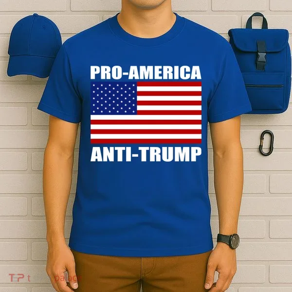 Pro America Anti Trump T-Shirt