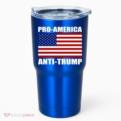 Pro America Anti Trump Tumbler