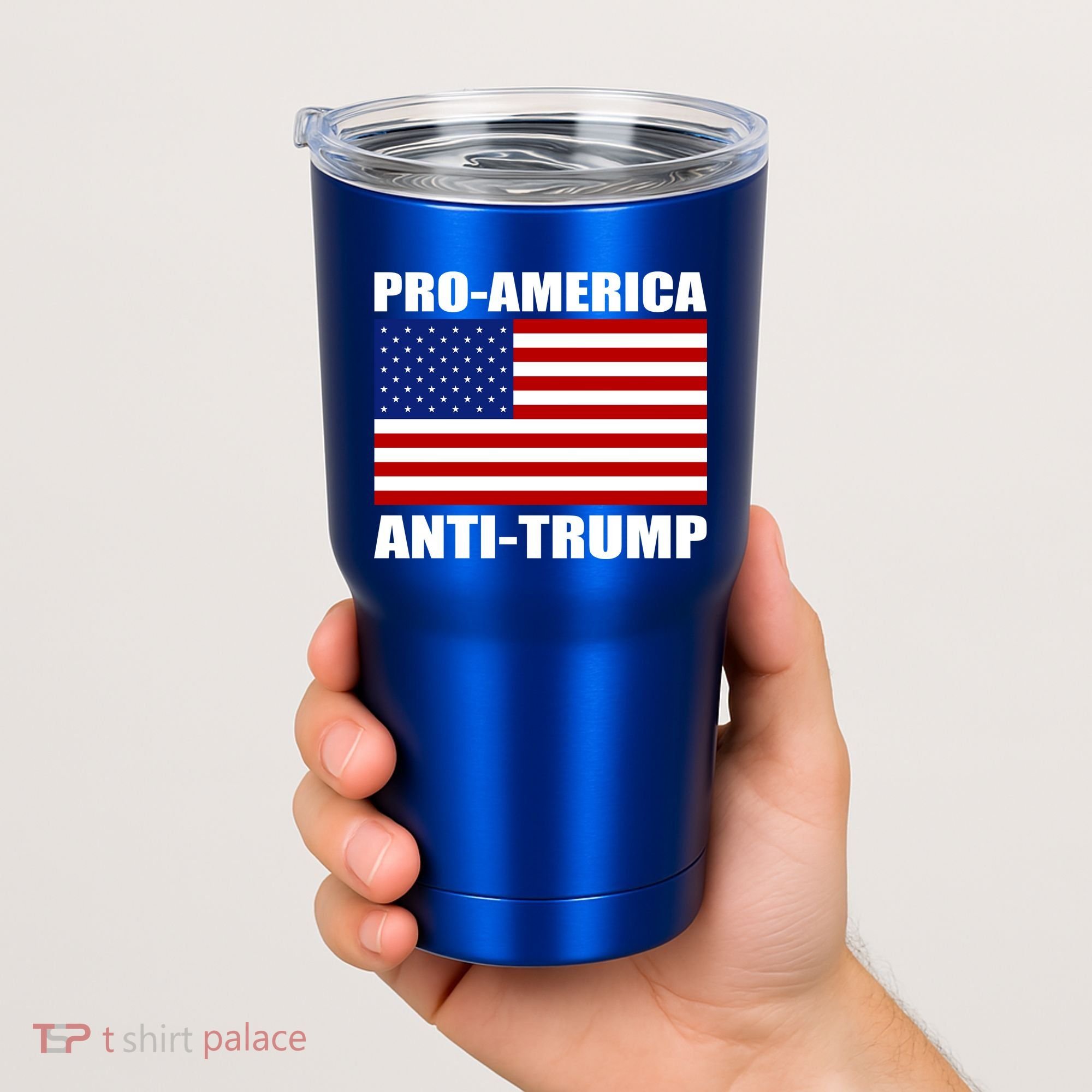 Pro America Anti Trump Tumbler