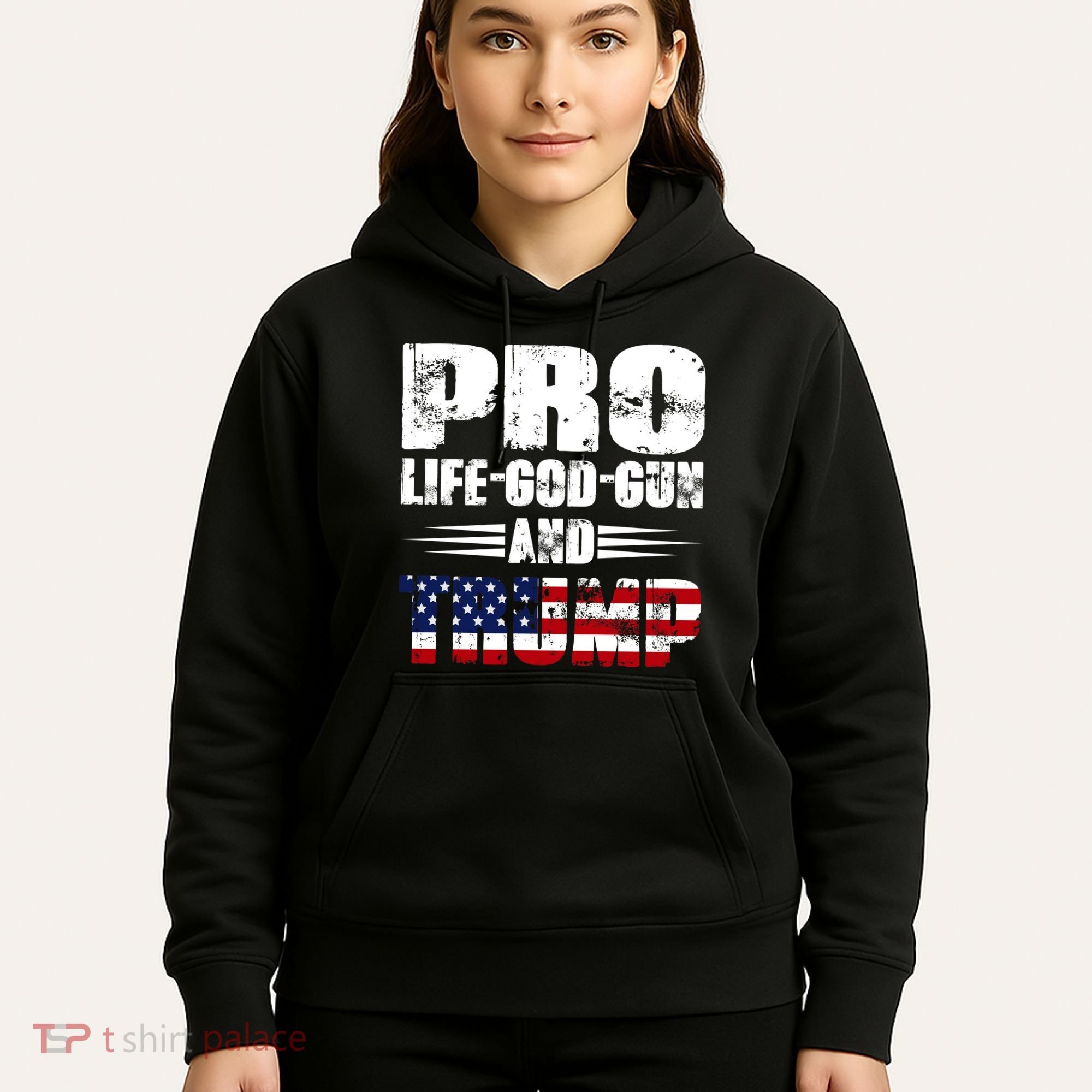 Pro Life God Gun And Trump Hoodie