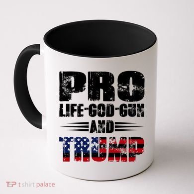 Pro Life God Gun And Trump Coffee Mug