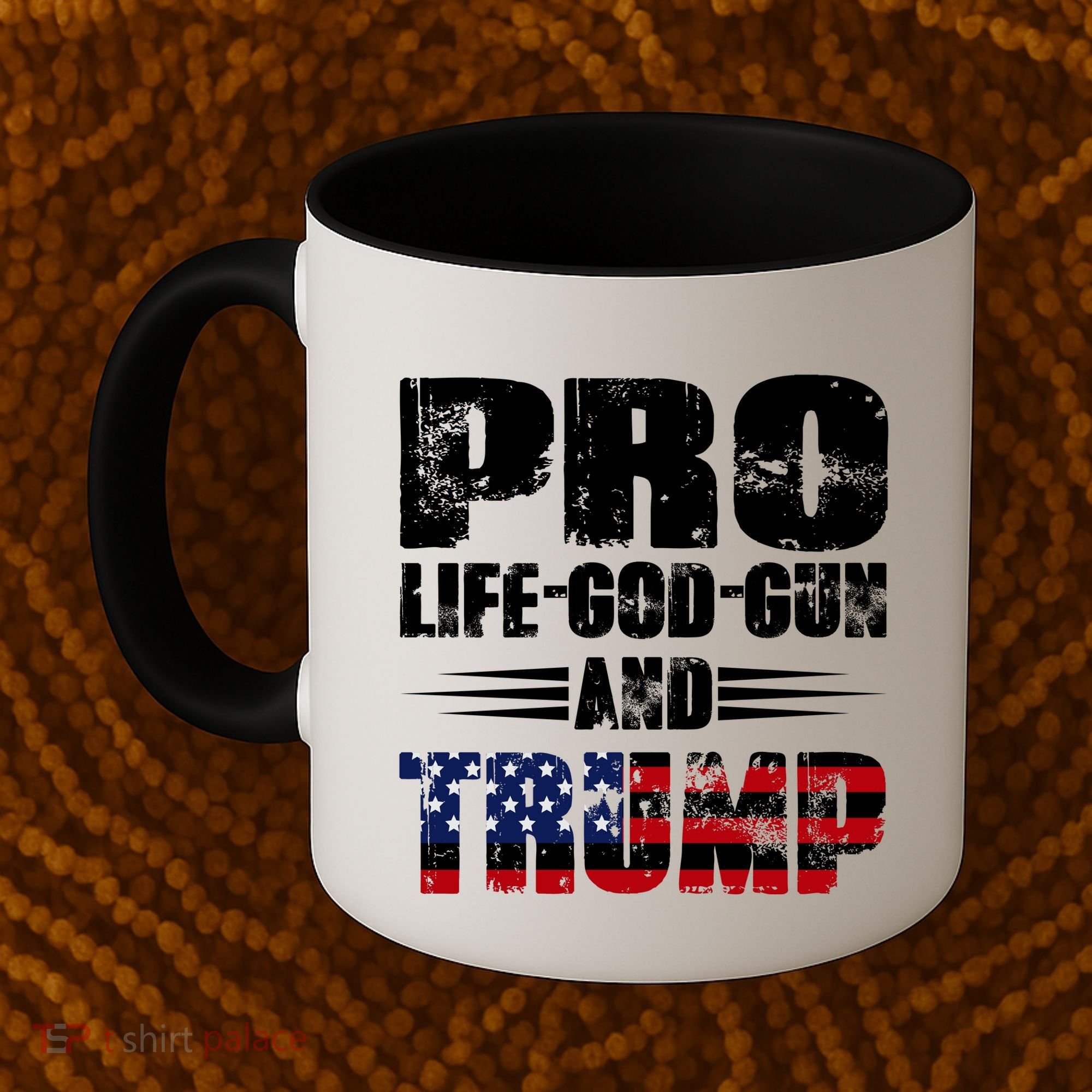 Pro Life God Gun And Trump Coffee Mug
