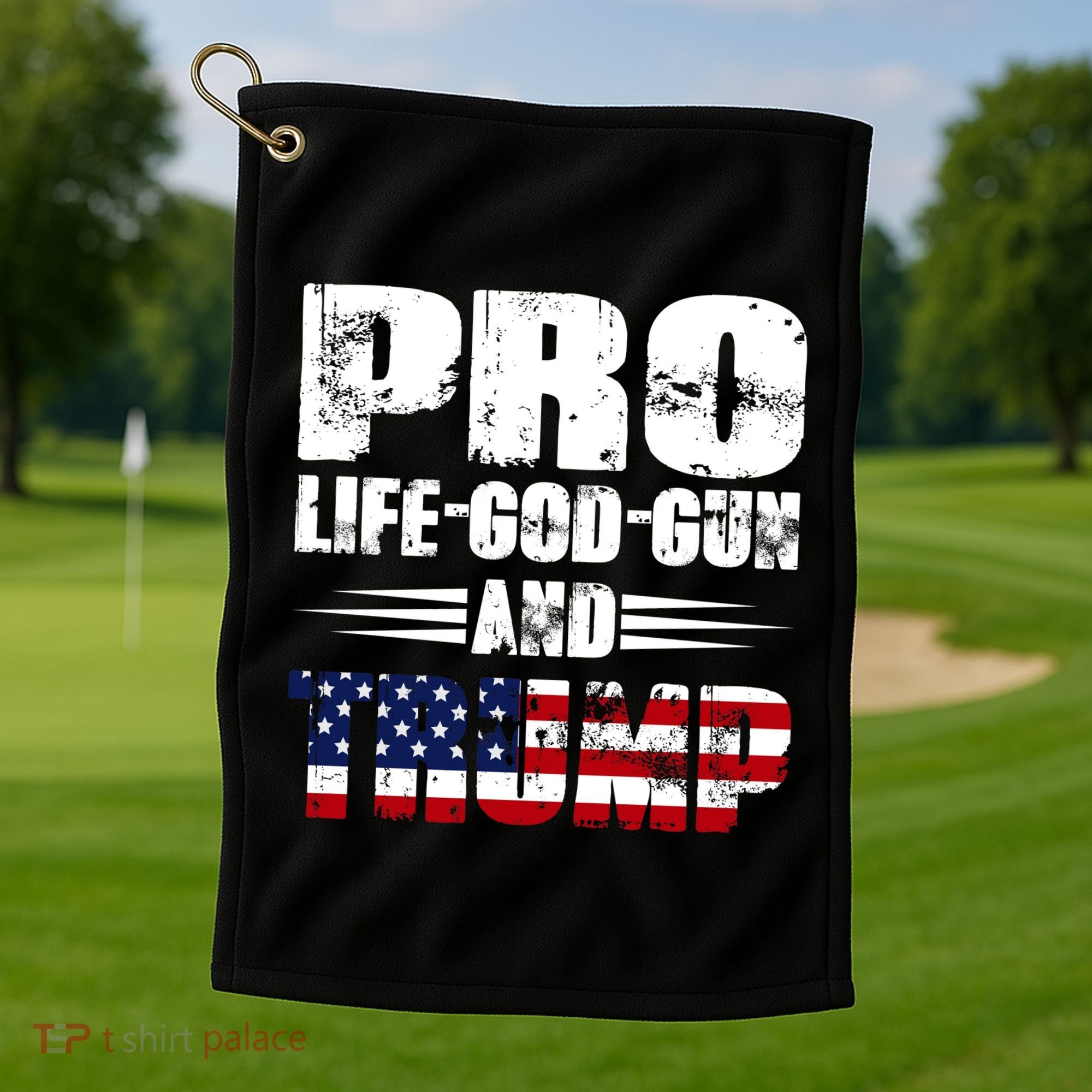 Pro Life God Gun And Trump Golf Towel