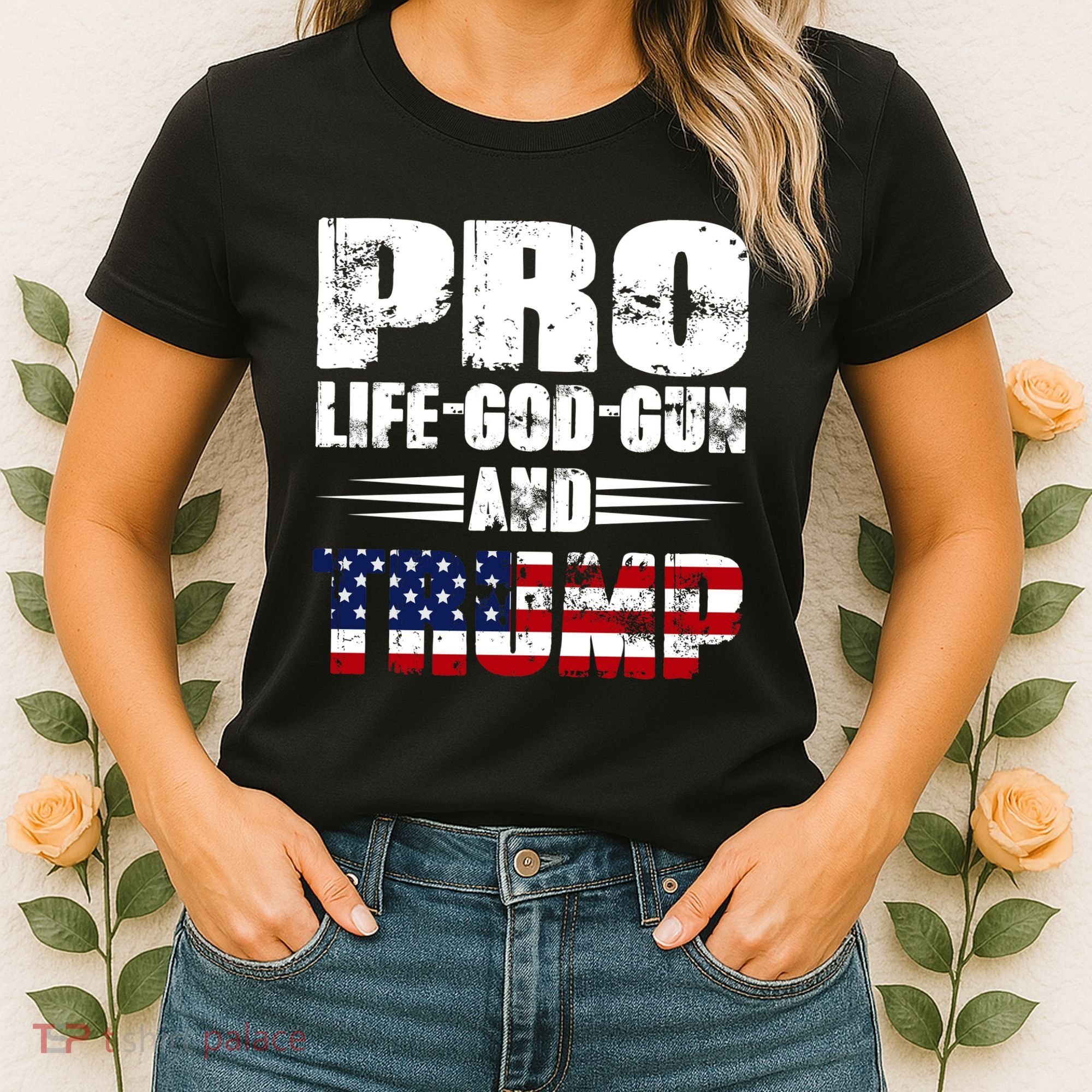 Pro Life God Gun And Trump Women's T-Shirt