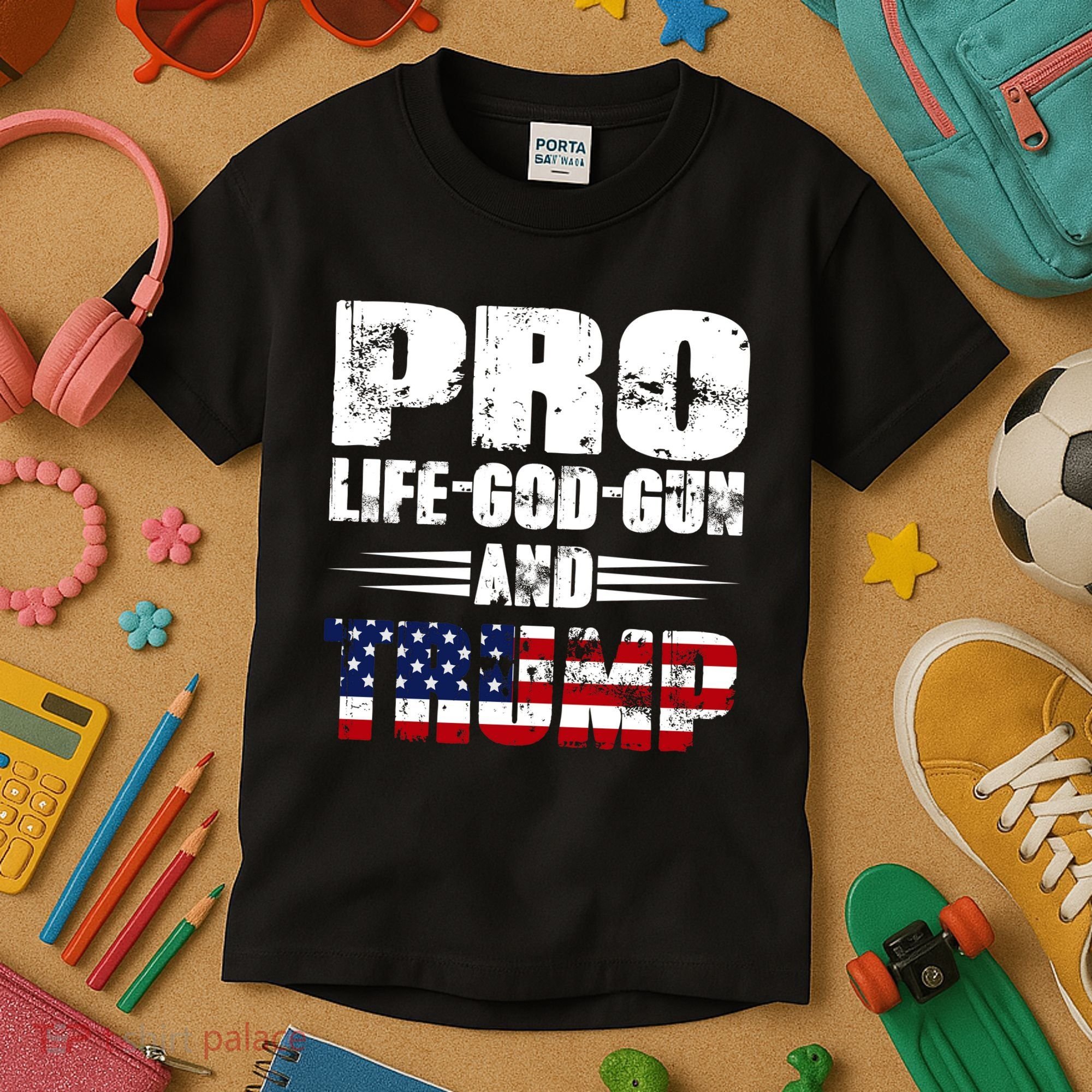 Pro Life God Gun And Trump Kids T-Shirt