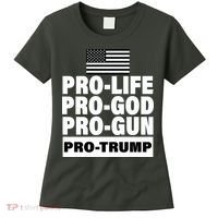 Pro-Life Pro-God Pro-Gun Pro-Trump Women's T-Shirt thumb 0