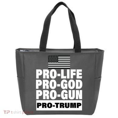Pro-Life Pro-God Pro-Gun Pro-Trump Tote Bag