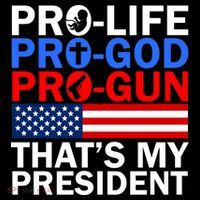 Pro-Life Pro-God Pro-Gun That's My President Mousepad thumb 1