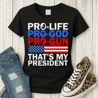 Pro-Life Pro-God Pro-Gun That's My President Women's T-Shirt thumb 3