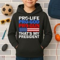 Pro-Life Pro-God Pro-Gun That's My President Kids Hoodie thumb 2