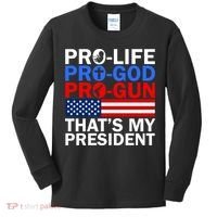 Pro-Life Pro-God Pro-Gun That's My President Kids Long Sleeve Shirt thumb 0