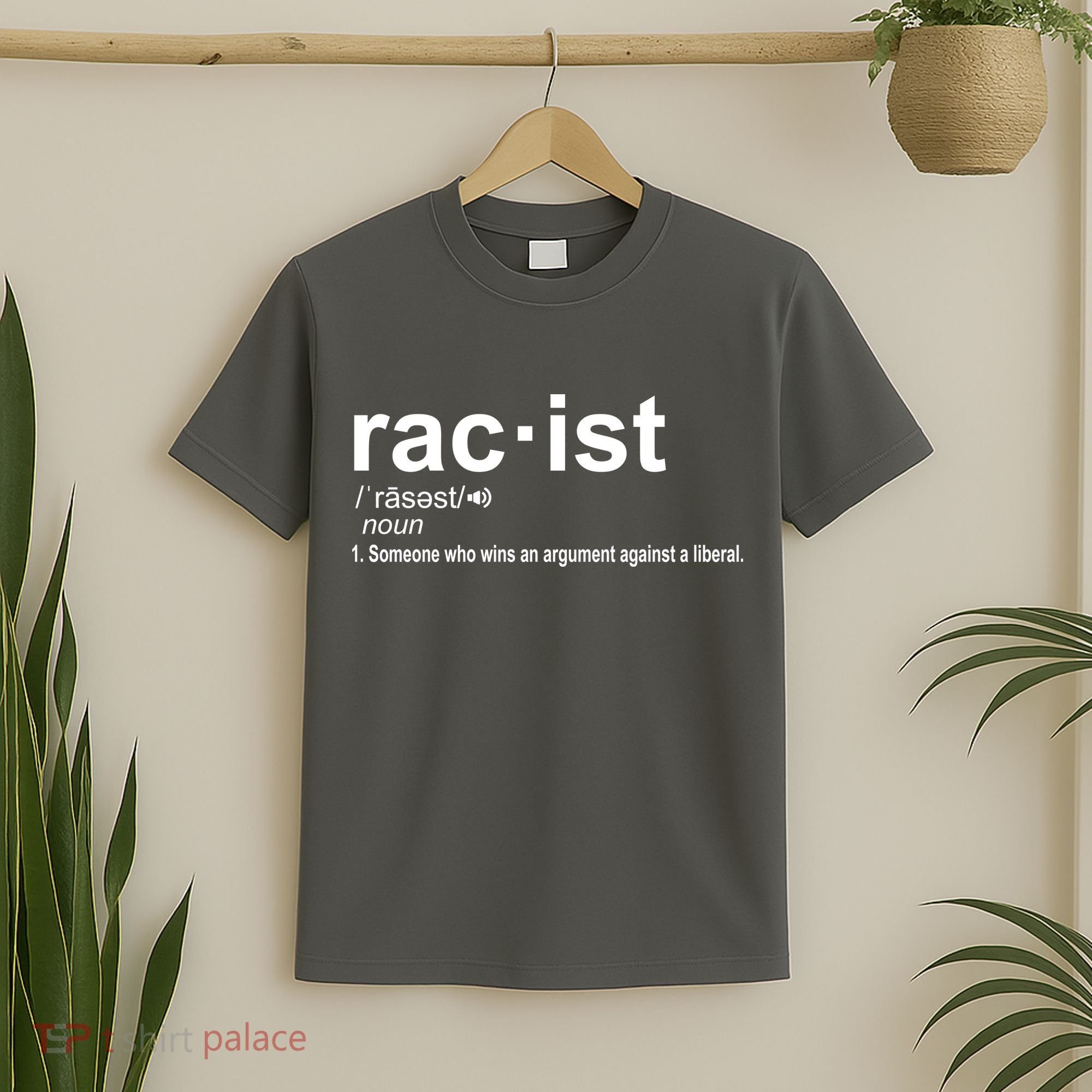 Pro Republican Funny The Liberal Racist Definition T-Shirt