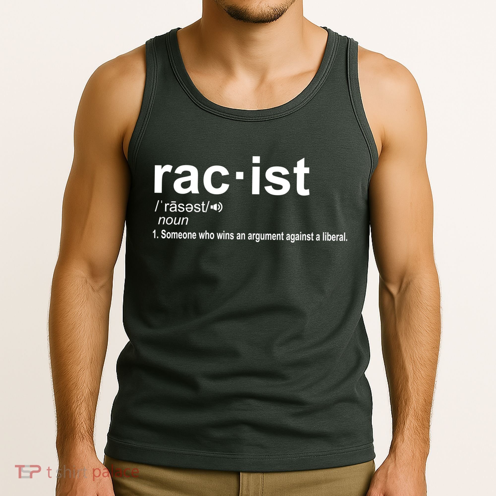 Pro Republican Funny The Liberal Racist Definition Tank Top
