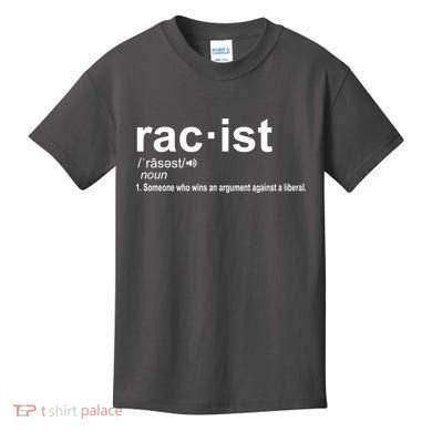 Pro Republican Funny The Liberal Racist Definition Kids T-Shirt