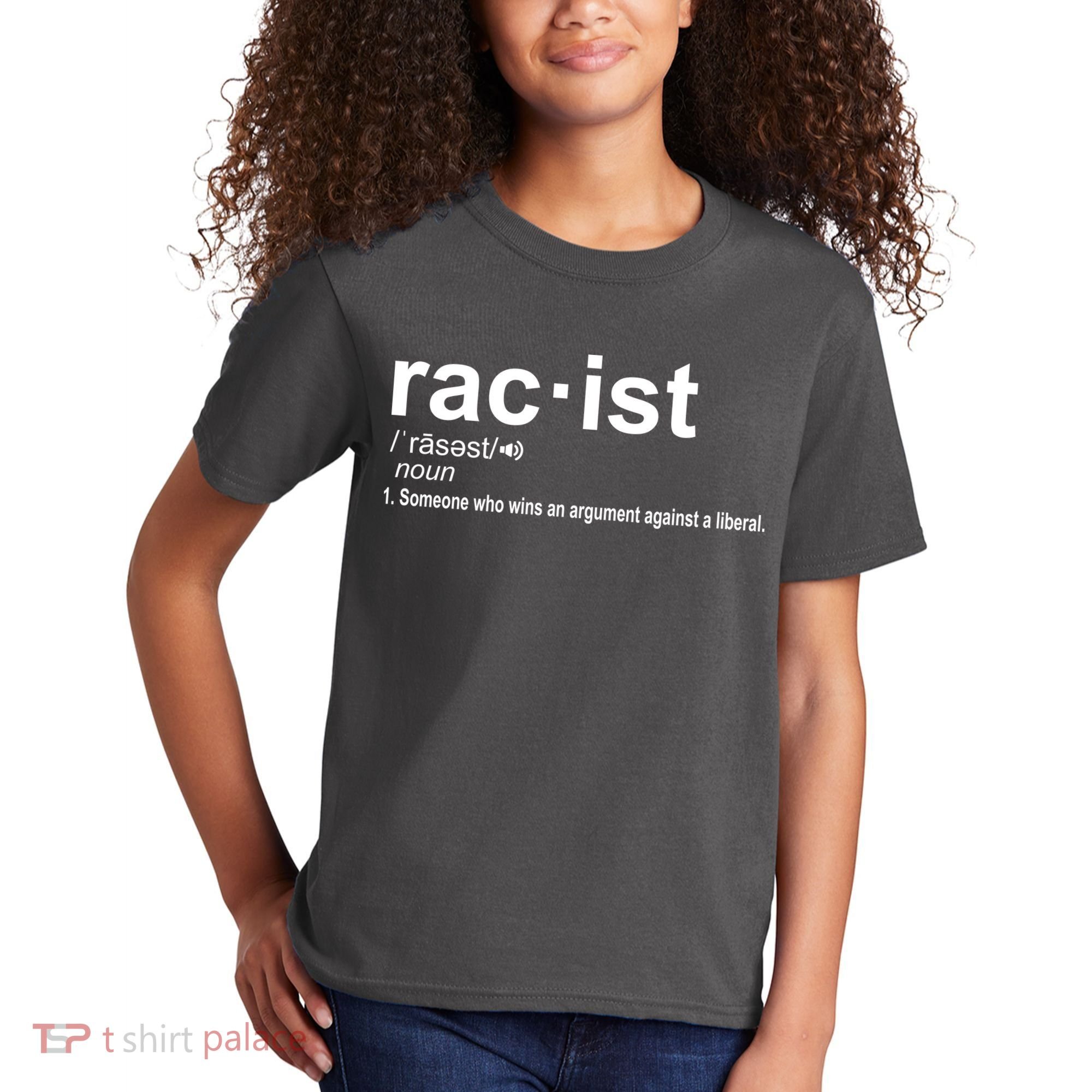 Pro Republican Funny The Liberal Racist Definition Kids T-Shirt