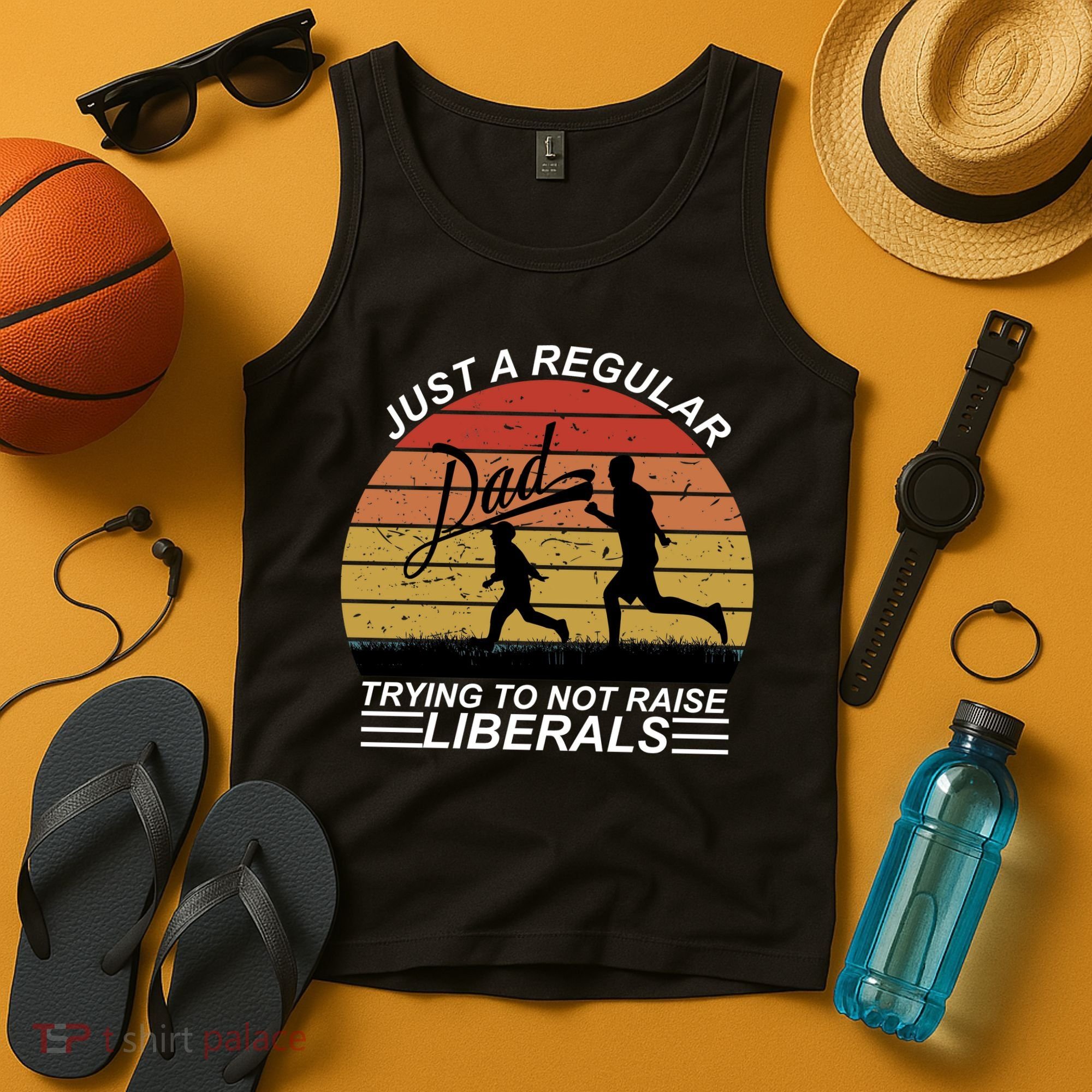 Pro Republican Just A Regular Dad Trying Not To Raise Liberals Tank Top