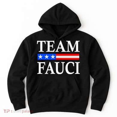 Pro Team Dr Fauci USA Flag Hoodie
