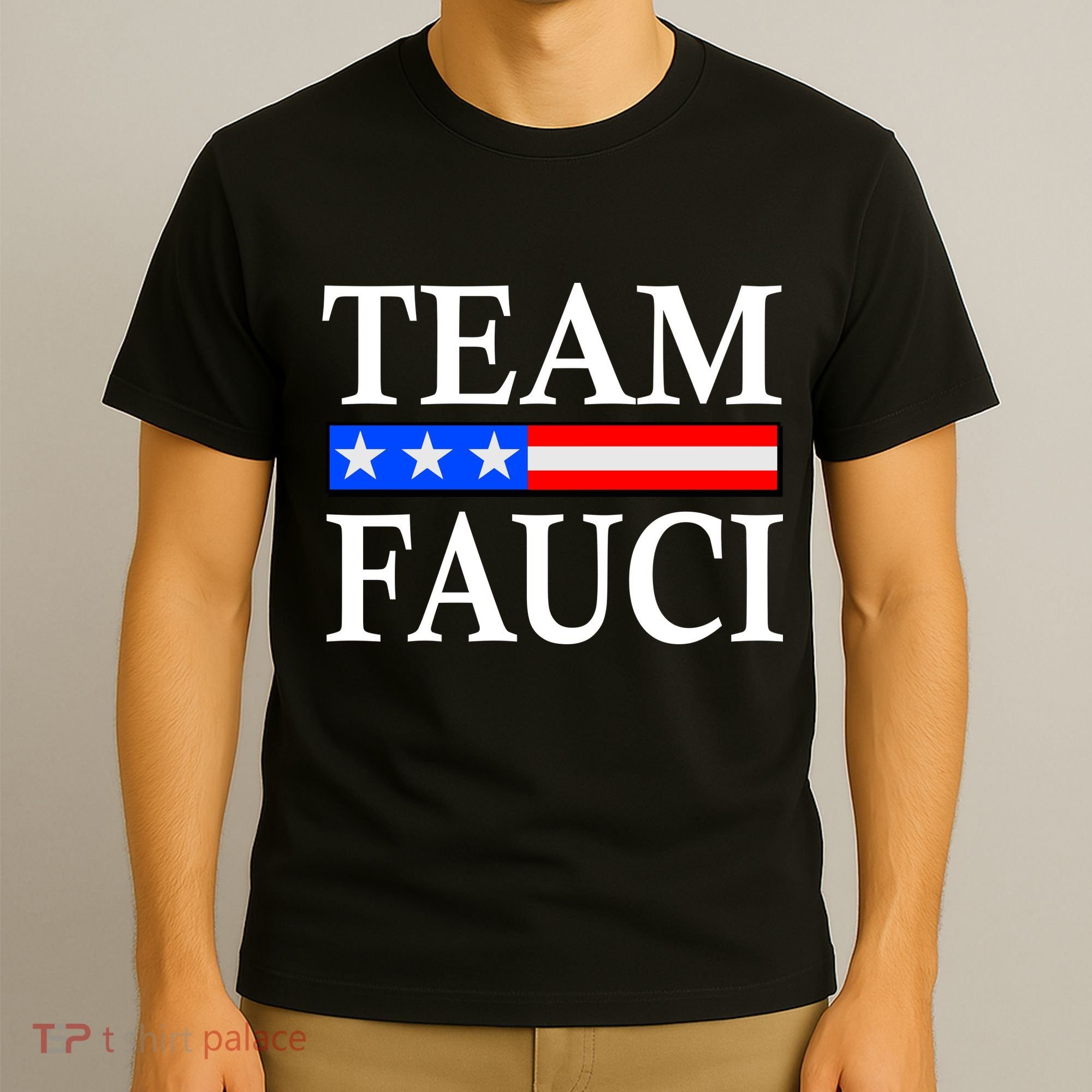 Pro Team Dr Fauci USA Flag T-Shirt
