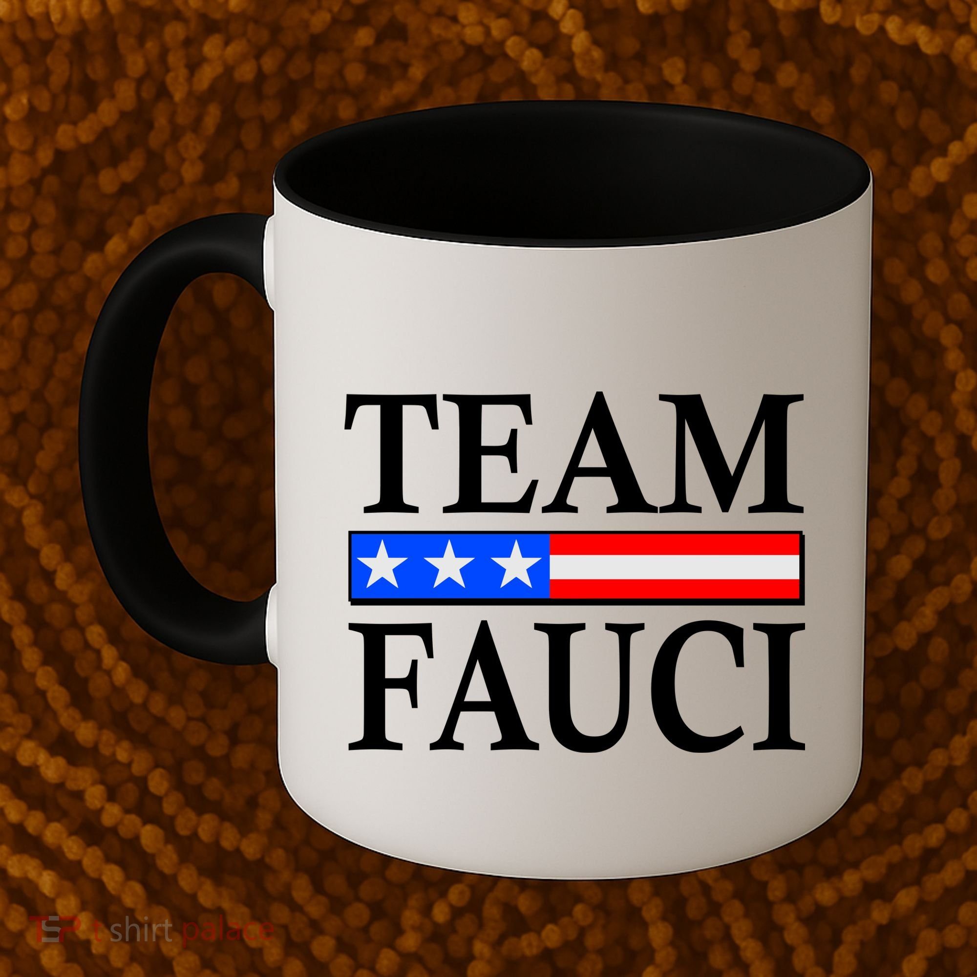 Pro Team Dr Fauci USA Flag Coffee Mug