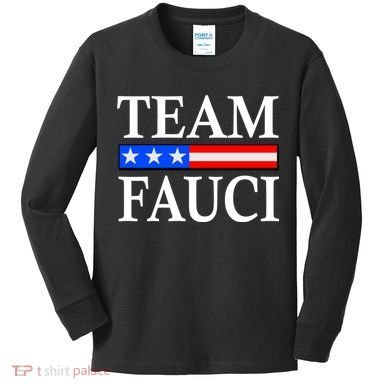 Pro Team Dr Fauci USA Flag Kids Long Sleeve Shirt