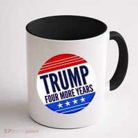 Pro Trump Four More Years Coffee Mug thumb 1