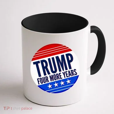 Pro Trump Four More Years Coffee Mug back
