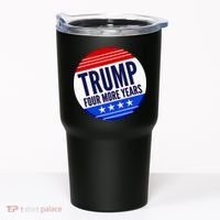 Pro Trump Four More Years Tumbler thumb 0